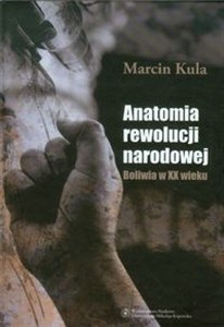 Bild von Anatomia rewolucji narodowej Boliwia w XX wiek