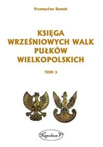 Bild von Księga wrześniowych walk pułków wielkopolskich Tom 3