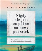 Nigdy nie ... - Julia Cameron - buch auf polnisch 