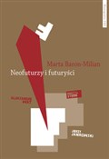 Polnische buch : Neofuturzy... - Marta Baron-Milian