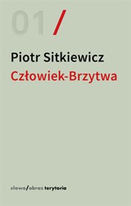 Bild von Człowiek-Brzytwa Cztery szkice o felietonach Antoniego Słonimskiego