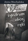 Polska książka : Syndrom ob... - Anna Mochalska