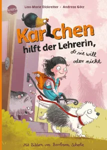 Obrazek DICKREITER, L: KARLCHEN HILFT ALLEN, OB SIE WOLLEN ODER