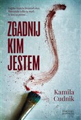 Książka : Zgadnij, k... - Kamila Cudnik