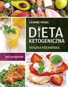 Bild von Dieta ketogeniczna Książka kucharska. 140 przepisów