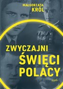Zwyczajni ... - Małgorzata Król -  polnische Bücher