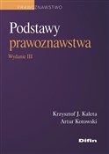 Książka : Podstawy p... - Krzysztof J. Kaleta, Artur Kotowski