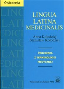 Bild von Lingua Latina Medicinalis Ćwiczenia z terminologii medycznej