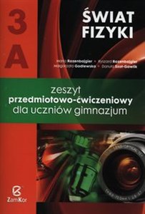 Obrazek Świat fizyki 3A Zeszyt przedmiotowo-ćwiczeniowy Gimnazjum