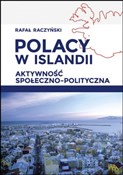Polacy w I... - Rafał Raczyński -  fremdsprachige bücher polnisch 