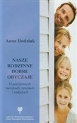 Nasze rodz... - Anna Dodziuk - buch auf polnisch 