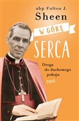 W górę ser... - abp. Fulton J. Sheen -  fremdsprachige bücher polnisch 