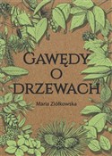 Książka : Gawędy o d... - Maria Ziółkowska