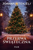 Przerwa św... - Joanna Tekieli -  fremdsprachige bücher polnisch 