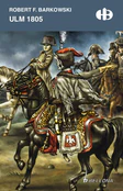 Ulm 1805 - Robert F. Barkowski -  Polnische Buchandlung 