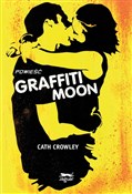 Graffiti M... - Cath Crowley -  Polnische Buchandlung 