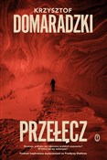 Przełęcz - Krzysztof Domaradzki -  polnische Bücher