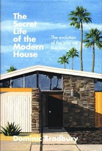 Bild von The Secret Life of the Modern House