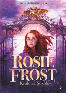 Obrazek Rosie Frost i Królowa Sokołów