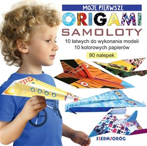 Obrazek Samoloty. Moje pierwsze origami