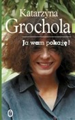 Ja wam pok... - Katarzyna Grochola -  polnische Bücher