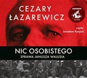 Nic osobis... - Cezary Łazarewicz -  Polnische Buchandlung 