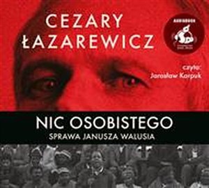 Bild von [Audiobook] Nic osobistego Sprawa Janusza Walusia