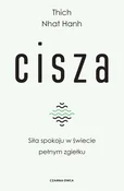 Książka : Cisza Siła... - Nhat Hanh Thich