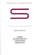 Polska książka : Teoria soc... - Robert K. Merton