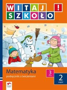 Bild von Witaj szkoło! 3 Matematyka Podręcznik z ćwiczeniami Część 2 edukacja wczesnoszkolna