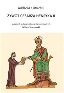 Obrazek Żywot cesarza Henryka II