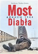 Most diabł... - Anthony Tucker-Jones -  Książka z wysyłką do Niemiec 