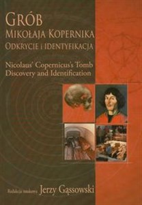 Bild von Grób Mikołaja Kopernika Odkrycie i identyfikacja Nicolaus' Copernicus's Tomb Discovery and identification