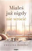 Miałeś już... - Ewelina Dobosz -  Polnische Buchandlung 