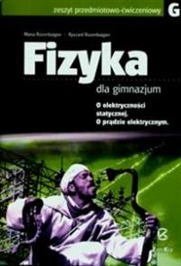 Obrazek Fizyka dla gimnazjum O elektryczności statycznej. O prądzie elektrycznym