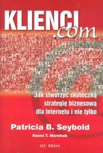 Obrazek Klienci com Jak stworzyć skuteczną strategię biznesową dla Internetu i nie tylko