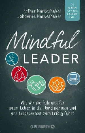Obrazek NARBESHUBER, E: MINDFUL LEADER