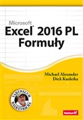 Polnische buch : Excel 2016... - Alexander Michael, Kusleika Richard