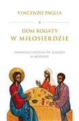 Polnische buch : Dom bogaty... - Vincenzo Paglia