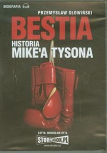 Obrazek [Audiobook] Bestia Historia Mike'a Tysona