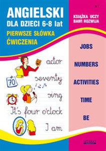 Obrazek Angielski dla dzieci 6-8 lat Z.7 Pierwsze słówka. Ćwiczenia