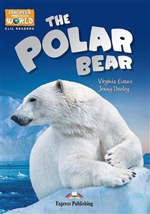 Obrazek The Polar Bear. Reader level B1 + DigiBook