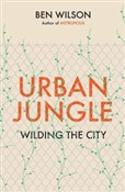 Książka : Urban Jung... - Ben Wilson