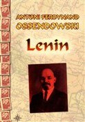 Lenin - Antoni Ferdynand Ossendowski -  Książka z wysyłką do Niemiec 