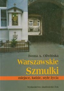 Obrazek Warszawskie Szmulki miejsce ludzie style życia