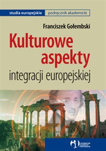 Obrazek Kulturowe aspekty integracji europejskiej