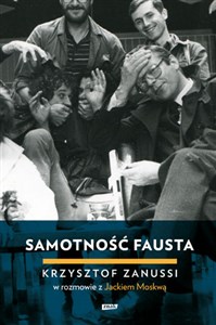 Bild von Samotność Fausta Krzysztof Zanussi w rozmowie z Jackiem Moskwą