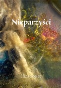 Książka : Nieparzyśc... - Eliza Segiet