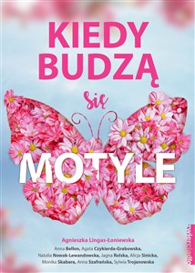 Obrazek Kiedy budzą się motyle