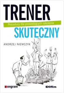 Obrazek Trener skuteczny Procedury dla prowadzących szkolenia